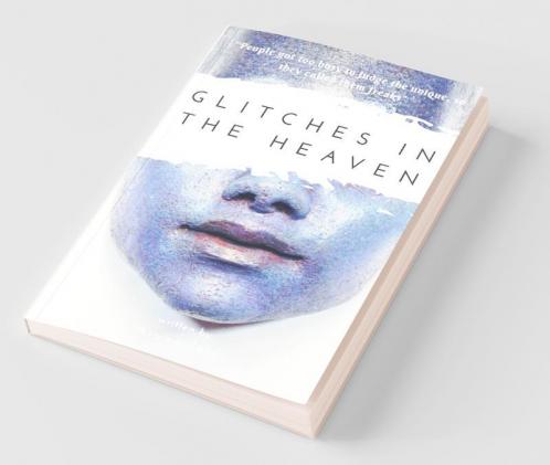 Glitches In The Heaven