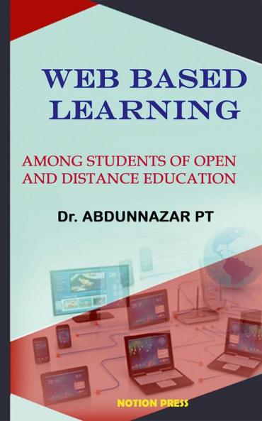 Web Based Learning among Students of Open and Distance Education