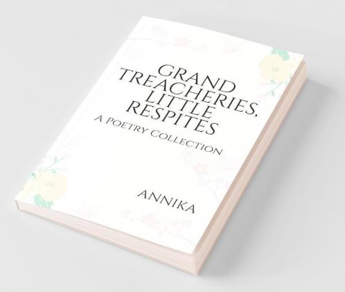 Grand Treacheries Little Respites