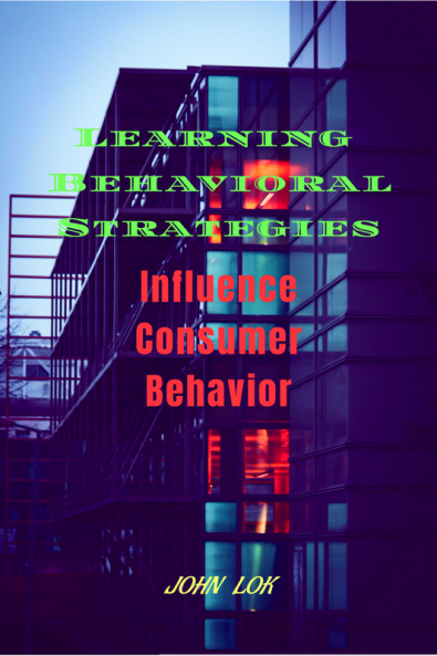 Learning Behavioral Strategies: Influence Consumer Behavior