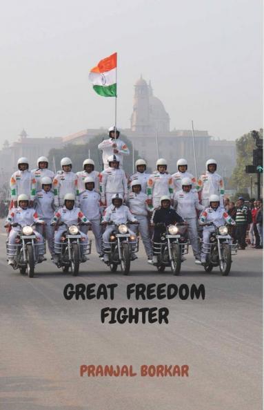 Great Freedom Fighter