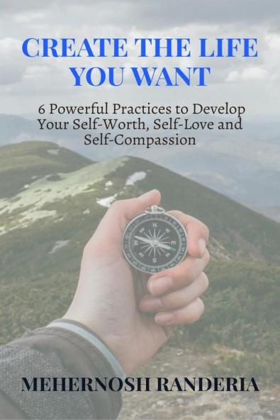 Create The Life You Want