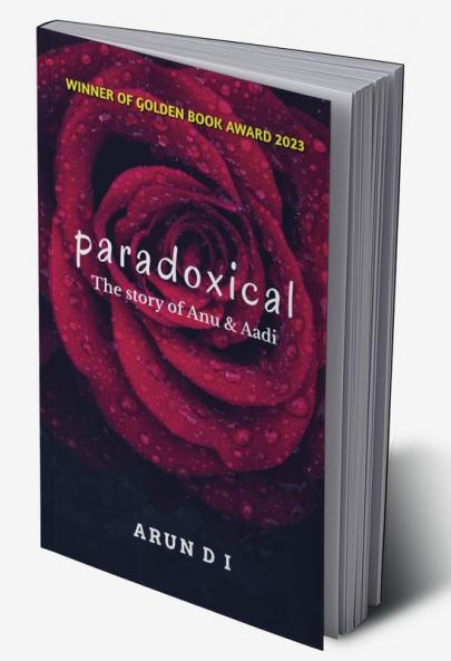 paradoxical : THE STORY OF ANU AND AADI