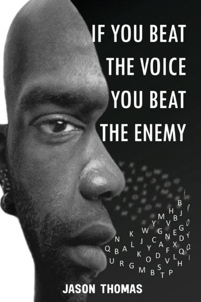 If you beat the voice you beat the Enemy!