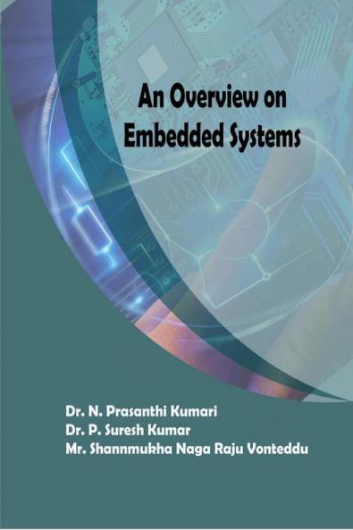 AN OVERVIEW ON EMBEDDED SYSTEMS