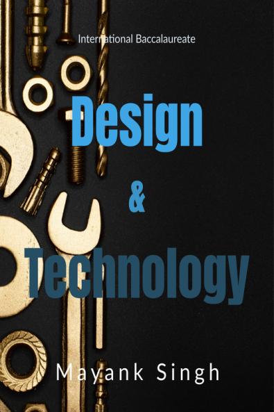 Design Technology : International Baccalaureate