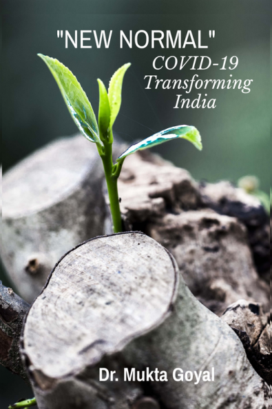 "NEW NORMAL" : COVID-19 - Transforming India