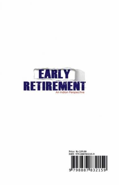 Early Retirement : An Indian Perspective