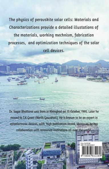 The Physics Of Perovskite Solar Cells: Materials And Characterizations