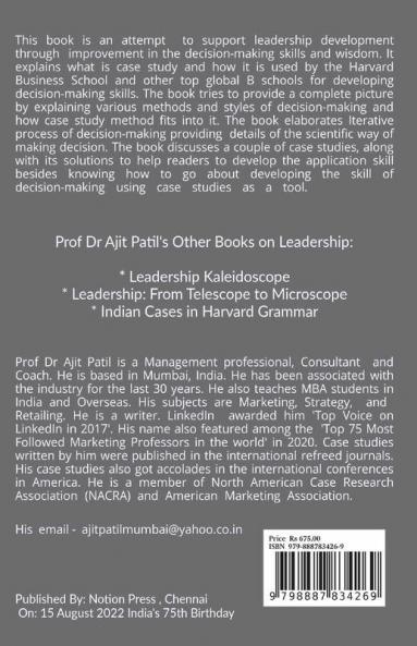 Decisions - Leader'S Footprints: Excellence In Decision-Making Through Case Studies