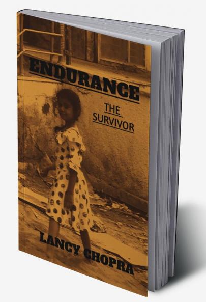 Endurance : The Survivor