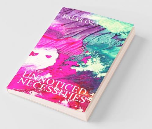 Unnoticed Necessities