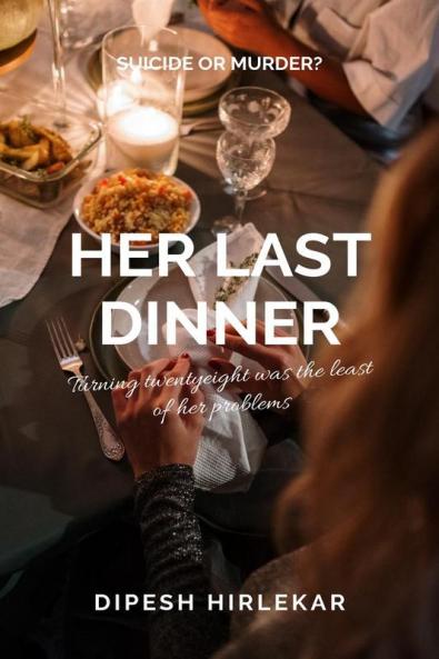 Her Last Dinner