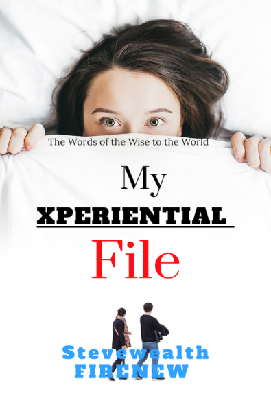 My XPERIENTIAL File : The Words of the Wise to the World