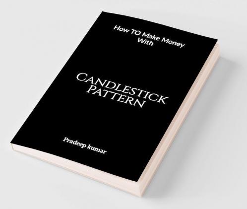 Candlestick Pattern : How To Make Money with