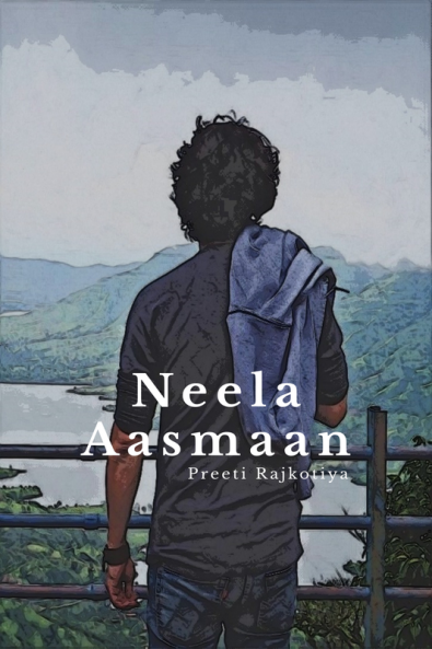 Neela Aasmaan : Poetry about love friendship struggle pain and relationship.
