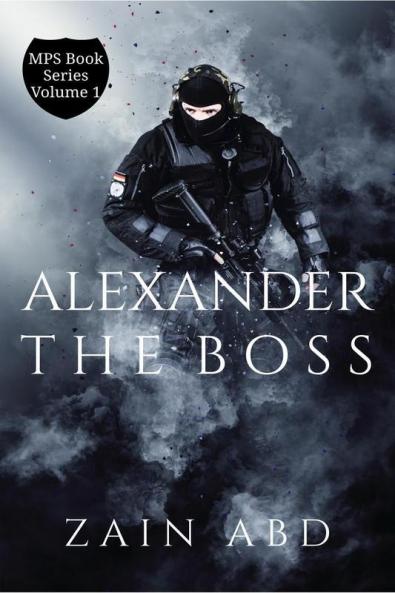 Alexander the Boss : A Fictional Novel