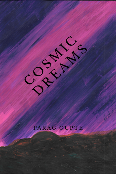 Cosmic Dreams