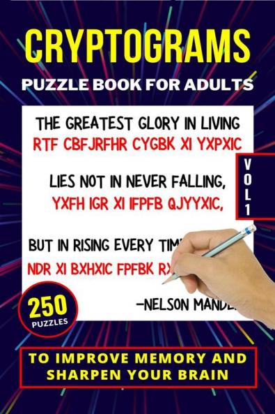 Cryptograms Puzzle Book For Adults | 250 Puzzles To Improve Memory And Sharpen Your Brain | Vol 1