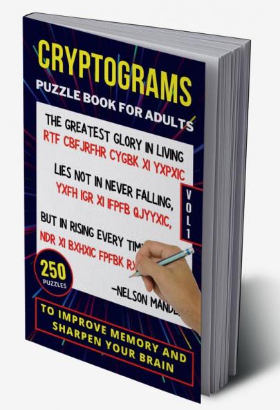Cryptograms Puzzle Book For Adults | 250 Puzzles To Improve Memory And Sharpen Your Brain | Vol 1