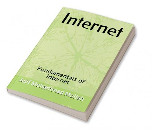 Internet : Fundamentals of Internet
