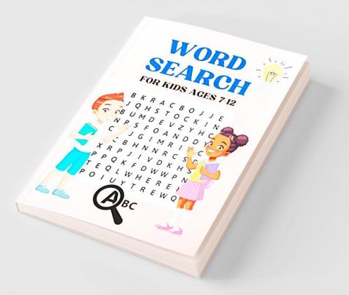 Word Search for Kids Ages 7-12 : Activity Puzzle Book for Boys and Girls