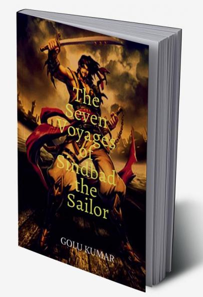 The Seven Voyages of Sindbad the Sailor