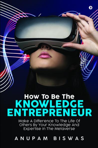How to be the Knowledge Entrepreneur