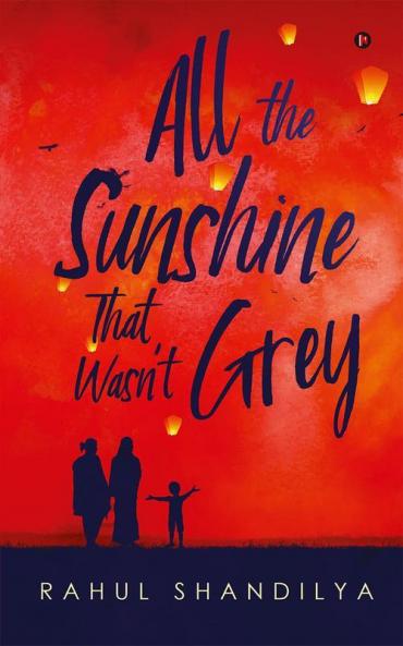 All the Sunshine That Wasn't Grey