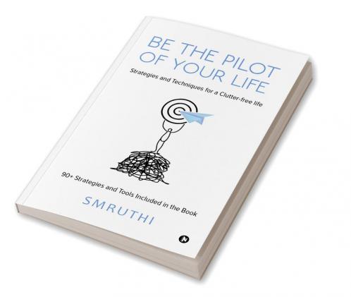 Be the Pilot of your life