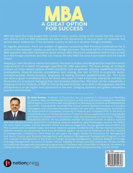 MBA a Great Option for Success: A Complete and Thorough Guide Book for All MBA Aspirants and Also a Motivation Book for Start up Entrepreneurs