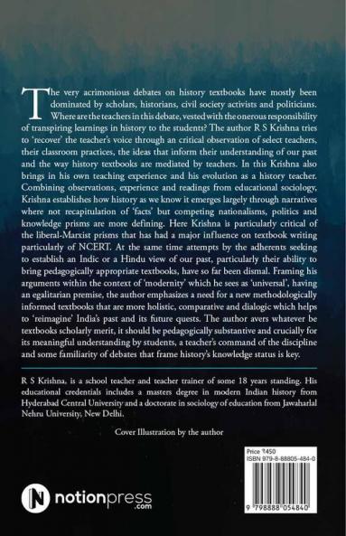 India's Past Its Learnings Its Pedagogies :  Teacher Mediations of History Textbooks in India