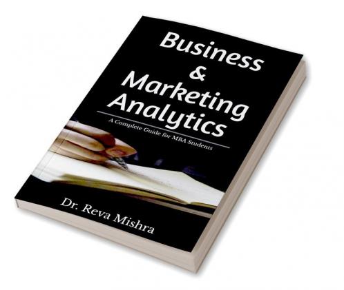 Business &amp; Marketing Analytics