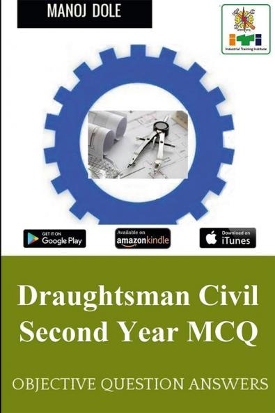 Draughtsman Civil Second Year MCQ : Objective Question Answers