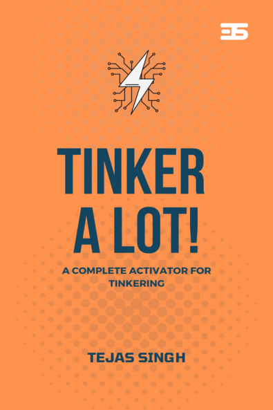 Tinker a Lot! : A complete activator for tinkering