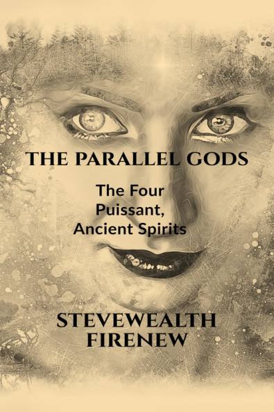 The Parallel Gods : The Four Puissant Ancient Spirits