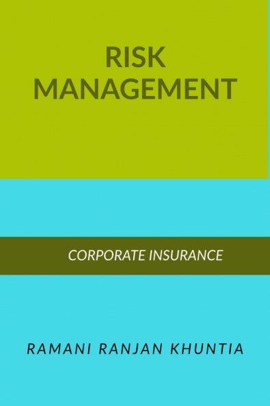 Risk Management : Corporate Insurance