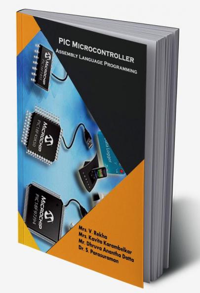 PIC MICROCONTROLLER Assembly Language Programming