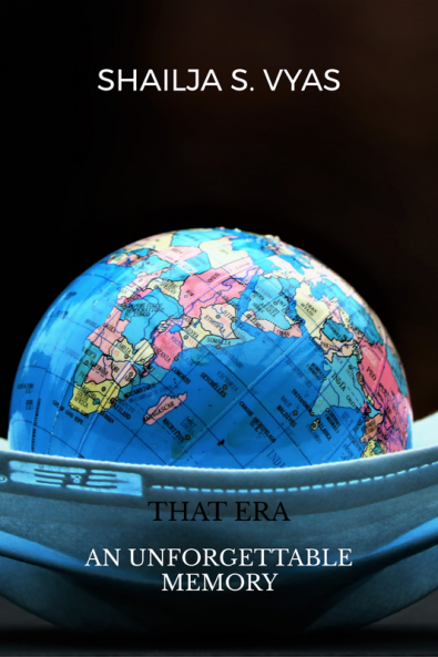 THAT ERA : AN UNFORGETTABLE MEMORY