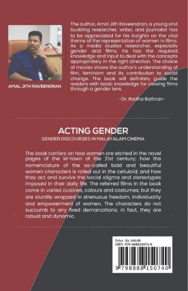 ACTING GENDER - Gender Discourses in Malayalam Cinema