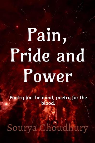 Pain Pride and Power