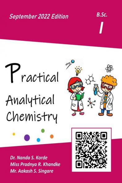 Practical Analytical Chemistry : B.Sc. Frist Year