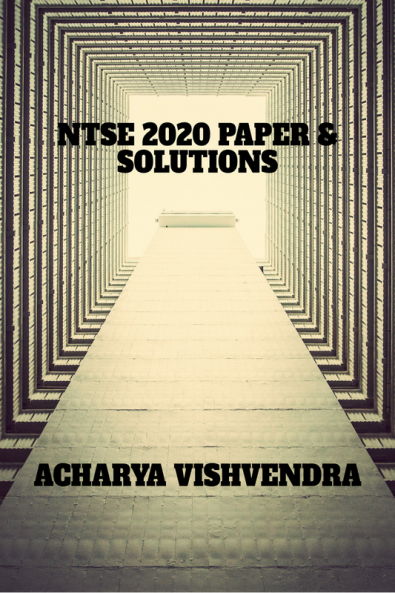 NTSE 2020 PAPER &amp; SOLUTIONS