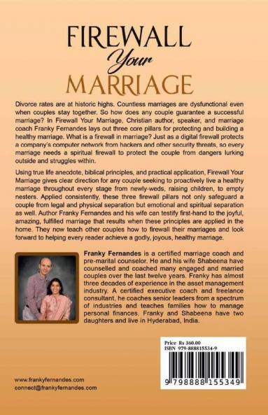 FIREWALL YOUR MARRIAGE: A BIBLICAL AND PRACTICAL GUIDE TO A PROACTIVE AND HEALTHY RELATIONSHIP