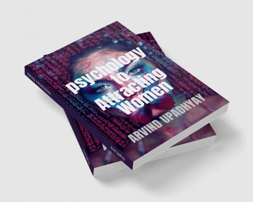 psychology  to Attracting Women