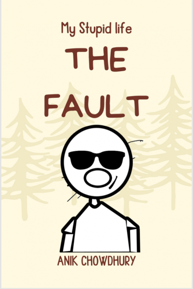 My stupid Life: the fault