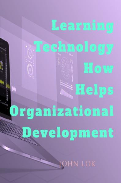 Learning Technology How Helps Organizational Development