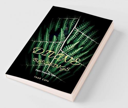 Divine Blessings : Path towards God