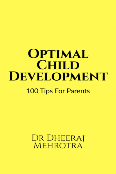 Optimal Child Development: 100 Tips For Parents