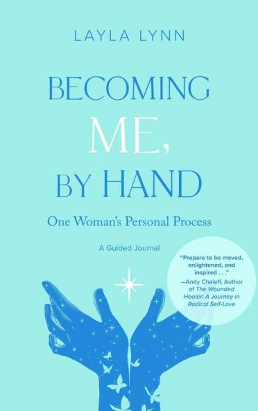 Becoming Me By Hand